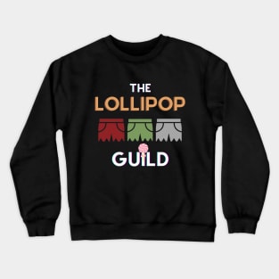 Lollipop Guild Crewneck Sweatshirt